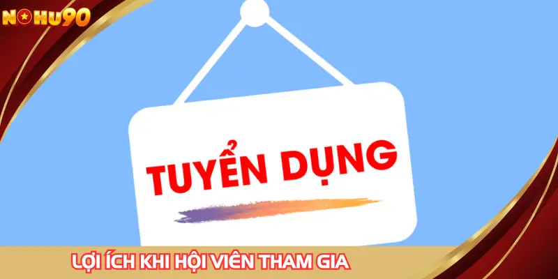 Lợi ích khi hội viên tham gia từ trang web cá cược